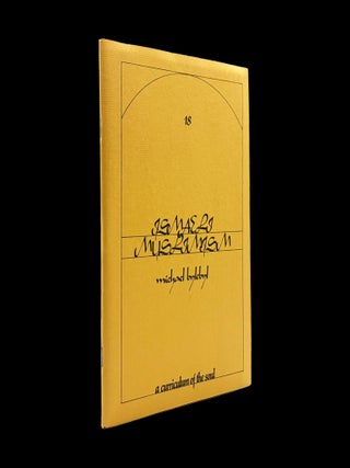 Ismaeli Muslimism (A Curriculum of the Soul No. 18, 1972