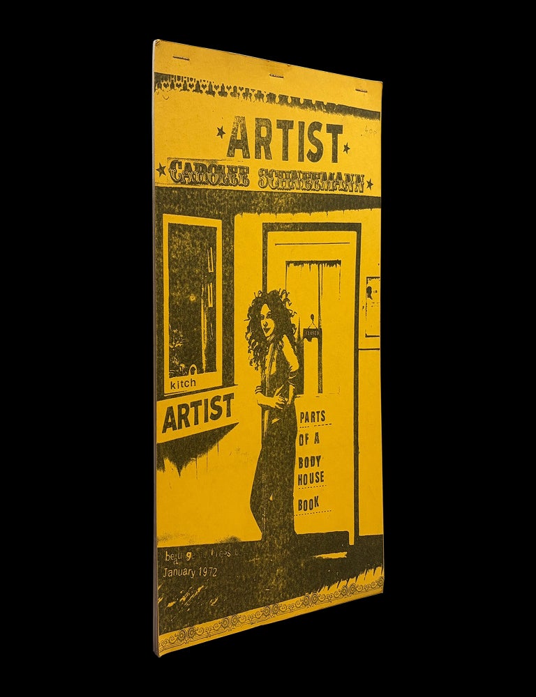 Item #9238] Parts of a Body House Book. Carolee Schneeman