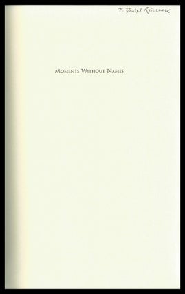 Moments Without Names: New & Selected Prose Poems