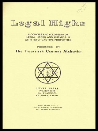 Legal Highs: A Concise Encyclopedia of Legal Herbs and Chemicals with Psychoactive Properties