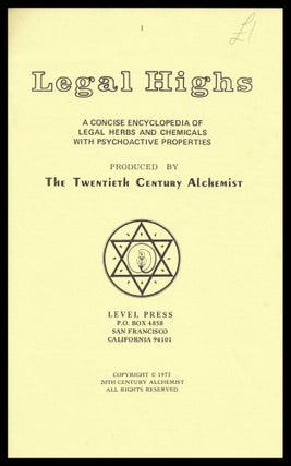 Legal Highs: A Concise Encyclopedia of Legal Herbs and Chemicals with Psychoactive Properties