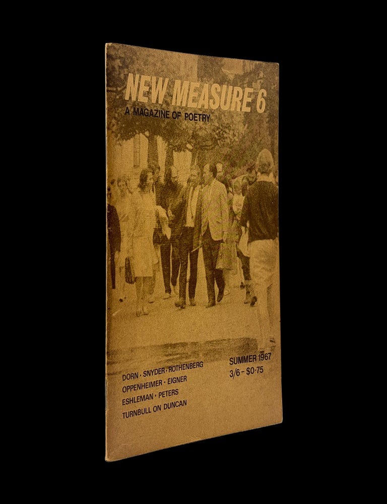 Item #9304] New Measure No. 6 (Summer 1967) With: Ephemera. Peter Jay, Edward Dorn, Larry Eigner,...