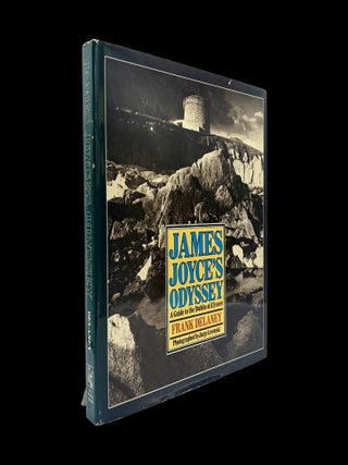 James Joyce's Odyssey: A Guide to the Dublin of Ulysses
