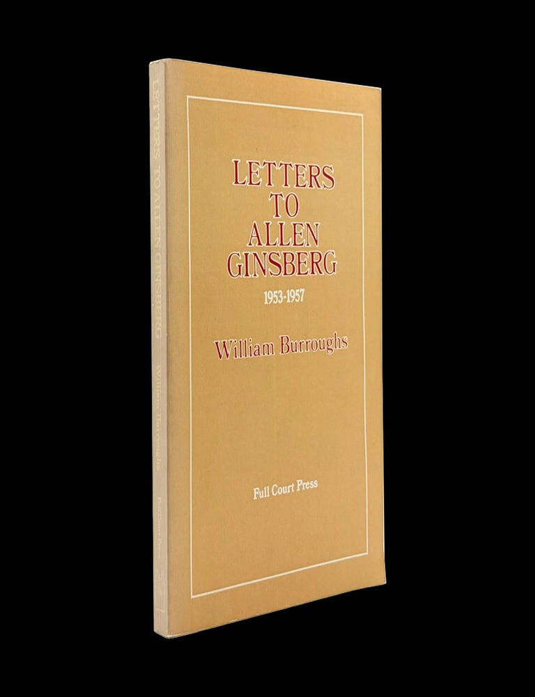 Item #9366] Letters to Allen Ginsberg 1953-1957. William S. Burroughs