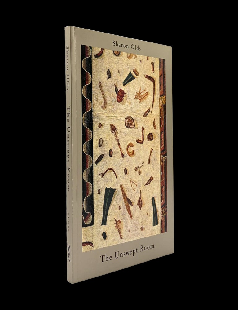 [Item #9402] The Unswept Room. Sharon Olds.