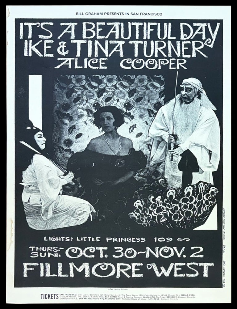 [Item #9421] Original Concert Poster: It's a Beautiful Day, Ike & Tina Turner, Alice Cooper (October 30-November 2, 1969). It's a. Beautiful Day, Ike, Tina Turner, Alice Cooper, Bonnie MacLean, Bill Graham.
