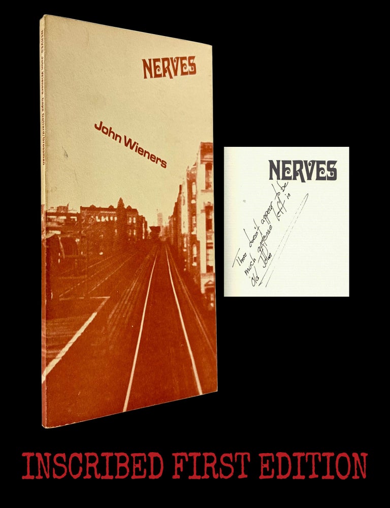 [Item #9452] Nerves. John Wieners, Albert Glover.