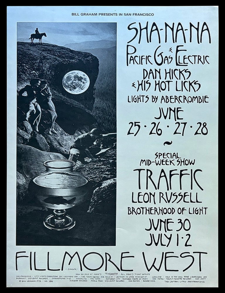 [Item #9495] Original Concert(s) Poster: Sha-Na-Na, Pacific Gas & Electric, Dan Hicks & His Hot Licks, Traffic, Leon Russell (June 25-28 & June 30-July 2, 1970). Sha-Na-Na, Pacific Gas, Electric, Dan Hicks, His Hot Licks, Traffic, Leon Russell, David Singer, Bill Graham.