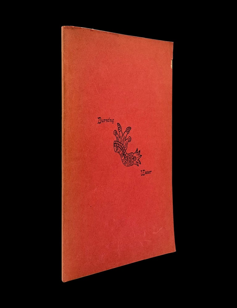 [Item #9515] Burning Water (Fall 1964). Edward Kissam, Clayton Eshleman, Margaret Randall.